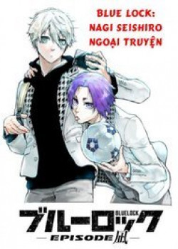 blue-lock-ngoai-truyen-ve-thien-tai-nagi-seishiro.jpg