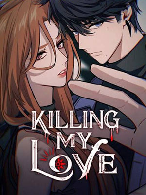 Killing My Love thumb