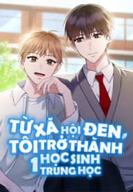Từ Xã Hội Đen Tôi Trở Thành Một Học Sinh Trung Học-thumb Smanga