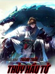 truyen-thanh-than-bat-dau-tu-thuy-hau-tu