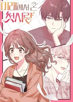 moi-tinh-dau-den-tu-tuong-lai