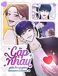 gap-nhau-o-trung-gian