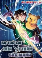 su-tro-lai-cua-vi-than-suc-manh-1