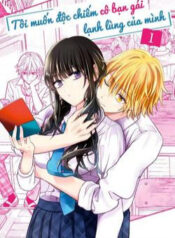 toi-muon-doc-chiem-co-ban-gai-lanh-lung-cua-minh