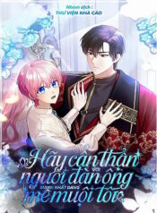 hay-can-than-voi-nguoi-dan-ong-manh-nhat-dang-me-muoi-toi