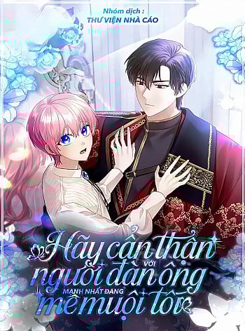 hay-can-than-voi-nguoi-dan-ong-manh-nhat-dang-me-muoi-toi