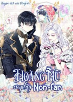 hoang-nu-cosplay-nonfan-2